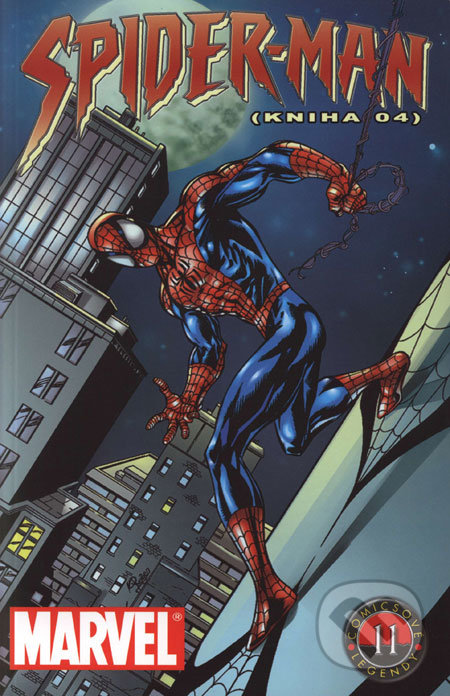 Spider-man (Kniha 04) - Stan Lee, John Buscema, Jim Mooney, Netopejr, Crew, 2005