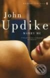 Marry me - John Updike, Penguin Books, 2008
