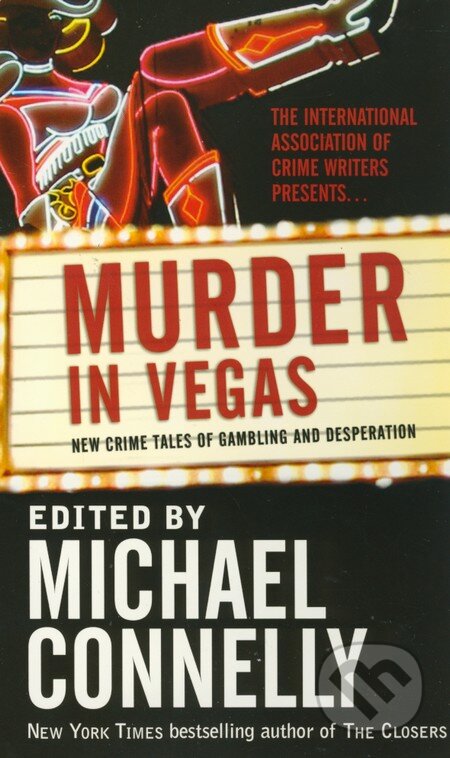 Murder in Vegas - Michael Connelly, Forge, 2008