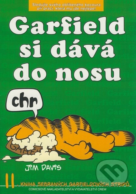 Garfield 11: Si dává do nosu - Jim Davis, Crew, 2002