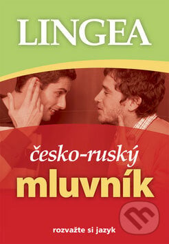 Česko-ruský mluvník - Kolektív autorov, Lingea, 2008