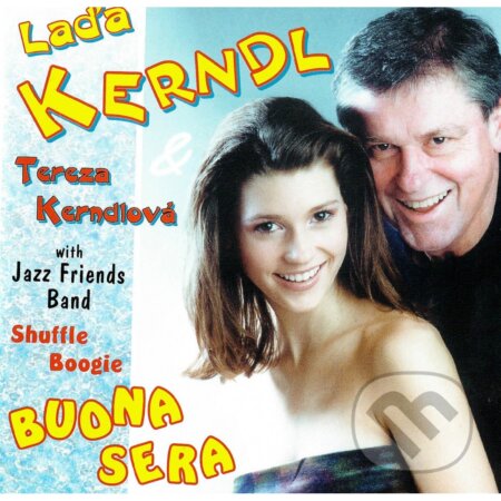 Hudební CD: Kerndl Lada , Kerndlova Tereza:  Buona sera (Fermata CZ). Fermata CZ, 2025