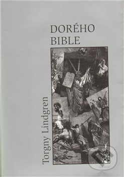 Dorého bible - Torgny Lindgren, Havran Praha, 2010