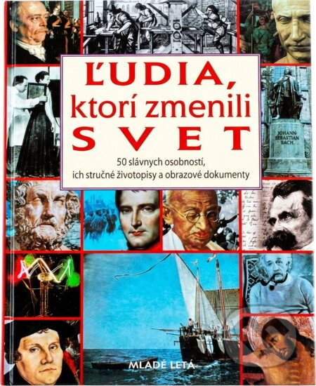 Kniha: Ľudia, ktorí zmenili svet (). , 1996