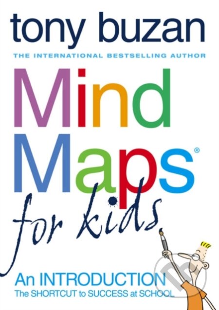 Mind Maps for Kids (An Introduction) - Tony Buzan - kniha z kategorie Naučné knihy