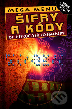 Šifry a kódy - Simon Adams, Slovart CZ, 2003