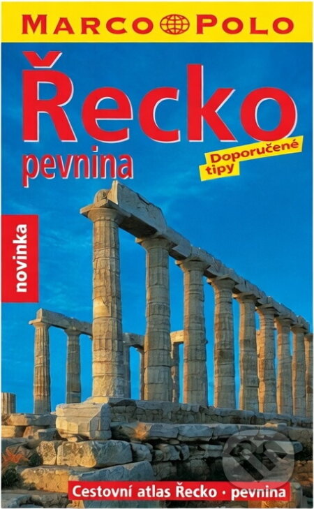 Kniha: Řecko pevnina - cestovní atlas (Klaus Bötig). , 2003
