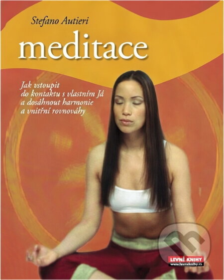 Kniha: Meditace (Stefano Autieri). , 2009