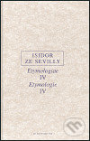 Etymologie IV - Isidor ze Sevilly, OIKOYMENH, 2004