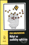 Když se sudičky spletou - Eva Hauserová - kniha z kategorie Společenská beletrie