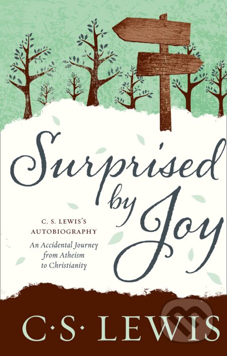 Surprised by Joy - C.S. Lewis - kniha z kategorie Beletrie