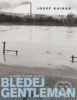 Bledej gentleman - Josef Kainar - kniha z kategorie Poezie