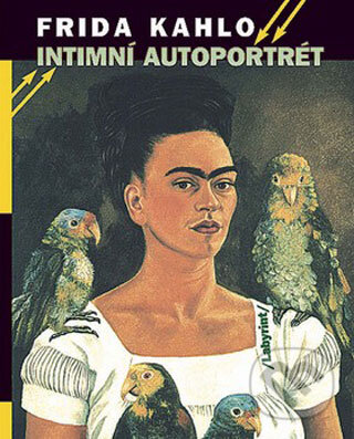 Frida Kahlo (Intimní autoportrét) - Luděk Janda - kniha z kategorie Životopisy