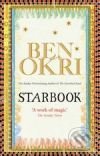 Starbook - Ben Okri, Rider & Co, 2008