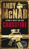 Crossfire - Andy McNab, Corgi Books, 2008