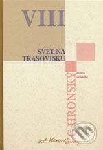 Zobrané spisy zväzok VIII - Jozef Cíger Hronský, Vydavateľstvo Matice slovenskej