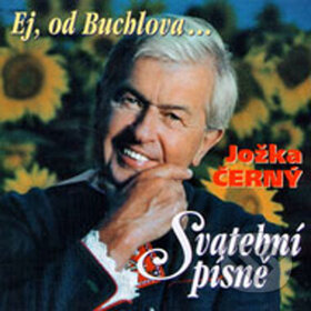 Ej, od Buchlova - Jožka Černý, Multisonic, 2003