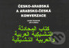 Česko-arabská a arabsko-česká konverzace - Charif Bahbouh, Jiří Fleissig, Dar Ibn Rushd, 2005