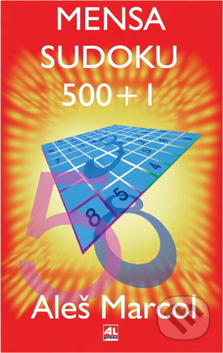 Kniha: Mensa sudoku 500+1 (Aleš Marcol). Alpress, 2005