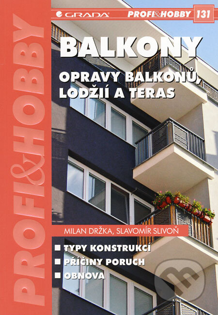 Balkony - Milan Držka, Slavomír Slivoň, Grada, 2008