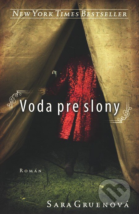 Voda pre slony - Sara Gruen, Tatran, 2008