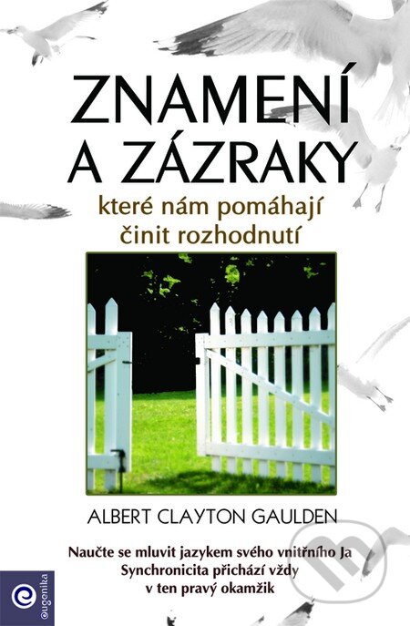 Znamení a zázraky - Albert Clayton Gaulden - kniha z kategorie Spiritualita