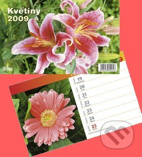 Květiny 2009 - stolní kalendář, Helma, 2008