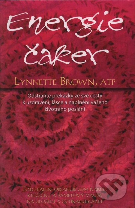 Energie čaker - Lynnette Brown, Synergie, 2008