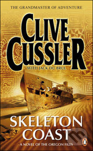 Skeleton Coast - Clive Cussler, Penguin Books, 2008