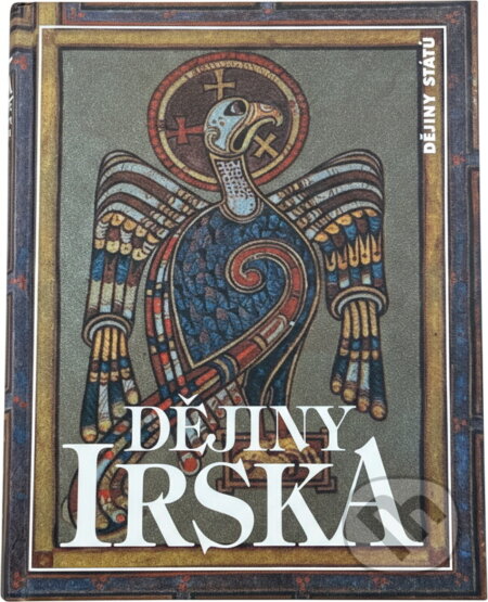 Kniha: Dějiny Irska (a kolektiv Moody, Moody a Theodore W. Moody). 