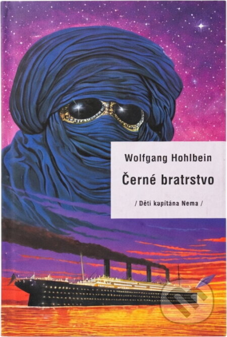 Kniha: Černé bratrstvo (Wolfgang Hohlbein). , 2002