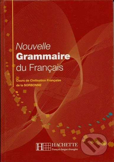 Nouvelle Grammaire du Francais - Dominique Jennepin, Hachette Francais Langue Étrangere, 2004