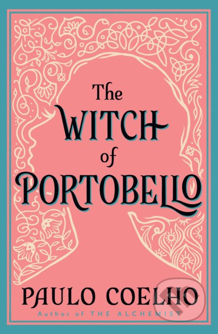 The Witch of Portobello (Paulo Coelho) - Paulo Coelho - kniha z kategorie Beletrie
