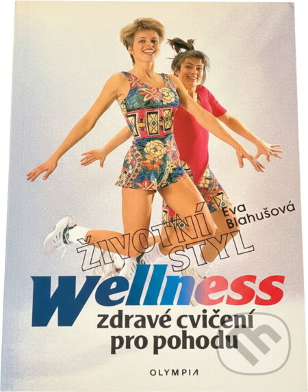 Kniha: Životní styl Wellness [CZ] (Olympia). Olympia