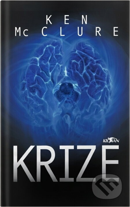Kniha: Krize (Ken McClure). , 2002