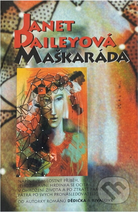 Kniha: Maškaráda - Columbus (Janet Dailey a Janet Daileyová). , 2002
