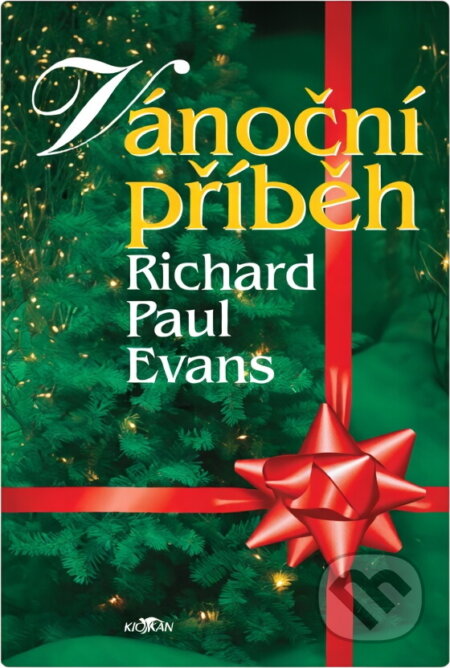 Kniha: Vánoční příběh ALPRESS (Richard Paul Evans). Alpress