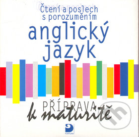 Anglický jazyk - Příprava k maturitě - CD - Jana Pernicová, Fortuna, 2010