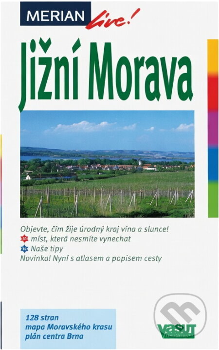 Kniha: Jižní Morava (Antonín Daněk a Jiří Glet). , 2005