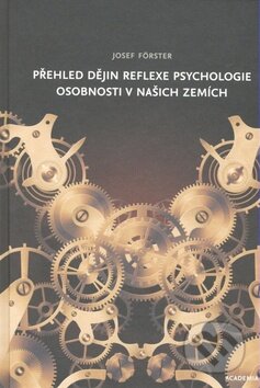 Přehled dějin reflexe psychologie osobnosti v našich zemích - kniha z kategorie Psychologie