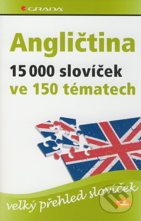 Angličtina – 15 000 slovíček ve 150 tématech (velký přehled slovíček) - kniha z kategorie Jazykové učebnice a slovníky