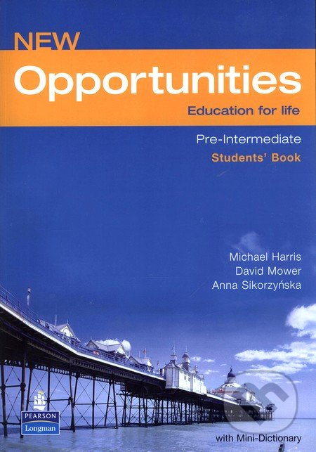 New Opportunities - Pre-Intermediate - Student´s Book - M. Harris, Longman, 2006