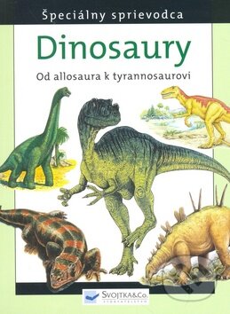 Dinosaury, Svojtka&Co., 2008
