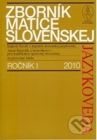 Zborník Matice slovenskej - Ján Kačala, Vydavateľstvo Matice slovenskej, 2010