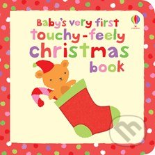 Baby&#039;s very first touchy-feely Christmas book, Usborne, 2010