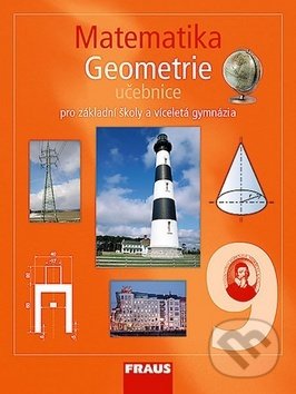 Matematika 9 Geometrie Učebnice - Helena Binterová, Eduard Fuchs, Pavel Tlustý, Fraus, 2010