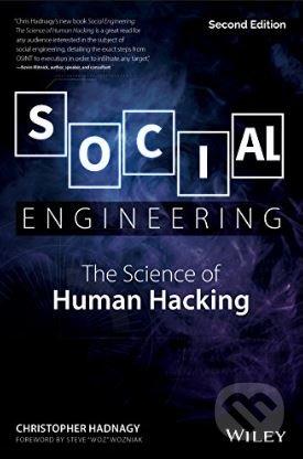 Social Engineering - Christopher Hadnagy, John Wiley & Sons, 2018