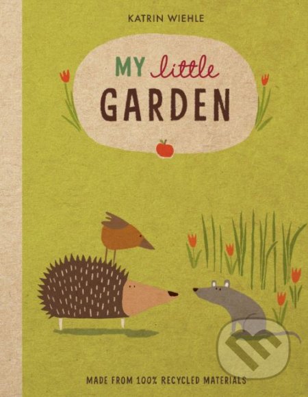 My Little Garden - Katrin Wiehle, Houghton Mifflin, 2019