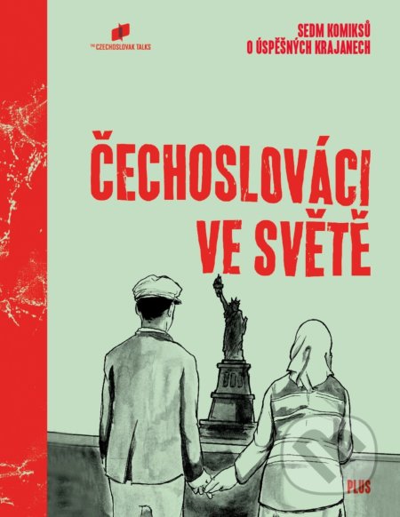 Čechoslováci ve světě - Tomáš Pánek (ilustrácie), Plus, 2019