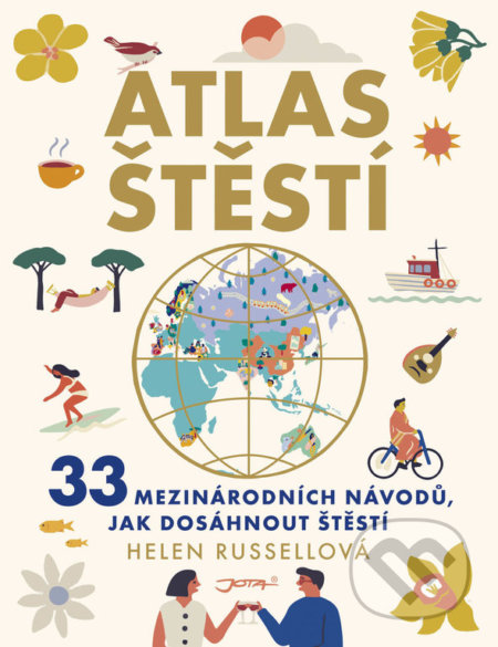 Atlas štěstí - Helen Russell, Jota, 2019